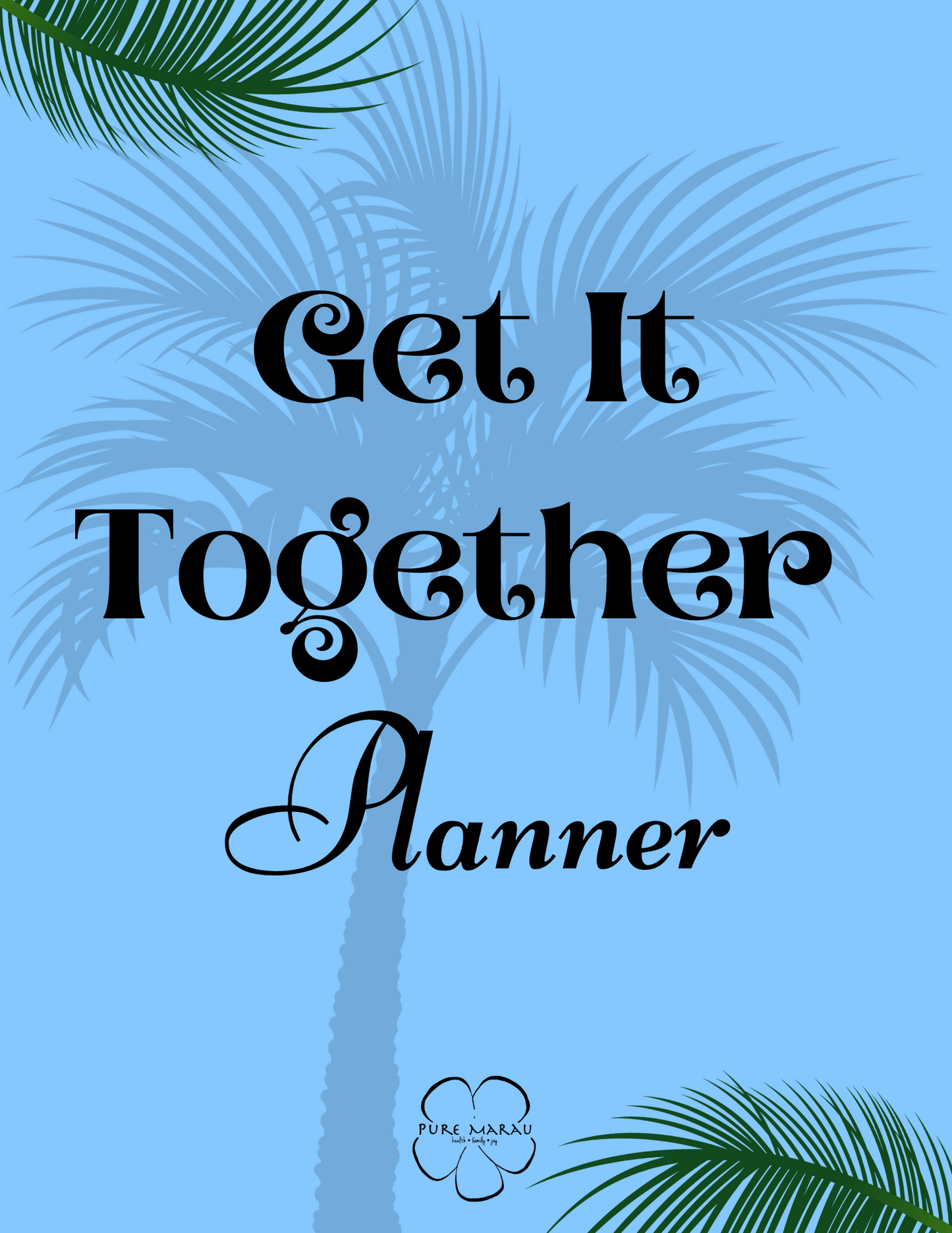 Get It Together Planner - Pre Order